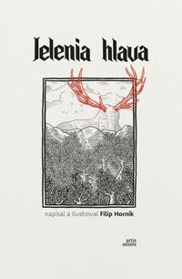 Predstavujeme – Filip Horník: Jelenia hlava