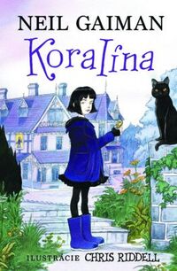 Predstavujeme – Neil Gaiman: Koralína