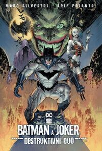 Recenzia – Batman a Joker: Destruktivní duo (komiks)