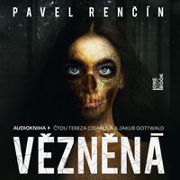 Recenzia – Pavel Renčín: Vězněná (audiokniha)