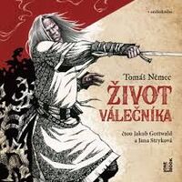 Recenzia – Tomáš Němec: Život válečníka (audiokniha)