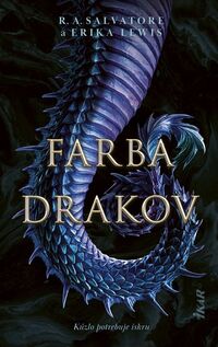 Súťaž o knihu - R. A. Salvatore a Erika Lewis: Farba drakov