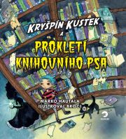 Kryšpín Kůstek a prokletí knihovního psa